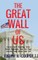 The Great Wall of US