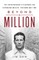 Beyond a Million