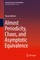 Almost Periodicity, Chaos, and Asymptotic Equivalence