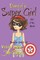 Diary of a Super Girl - Book 5