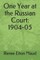 One Year at the Russian Court