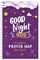 Good Night, God: A Bedtime Prayer Map for Girls