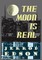 The Moon is Real