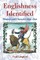Englishness Identified ' Manners and Character 1650-1850 '
