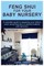 Feng Shui for Your Baby Nursery
