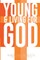 Young & Living For God
