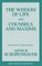 The Wisdom of Life and Counsels and Maxims