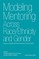 Modeling Mentoring Across Race/Ethnicity and Gender