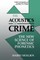 The Acoustics of Crime
