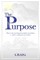 The Purpose