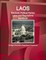 Laos Electoral, Political Parties Laws and Regulations Handbook - Strategic Information, Regulations, Procedures