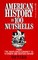 American History in 100 Nutshells