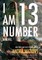 I Am Number 13