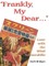 Frankly My Dear
