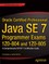 Oracle Certified Professional Java Se 7 Programmer Exams 1z0-804 and 1z0-805