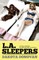 L.A. Sleepers