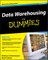 Data Warehousing for Dummies