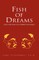 Fish of Dreams