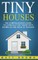 Tiny Houses