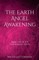The Earth Angel Awakening