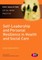 Holroyd, J: Self-Leadership and Personal Resilience in Healt