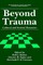 Beyond Trauma