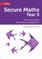 Secure Maths - Secure Year 5 Maths Pupil Resource Pack