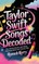 Taylor Swift Songs Decoded