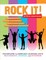Rock It!