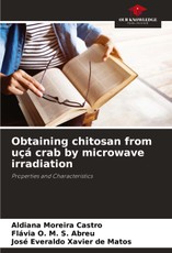 Moreira Castro, A: Obtaining chitosan from uçá crab by micro