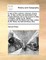A View of the Customs, Manners, Drama, &C. of Italy, as They Are Described in the Frusta Letteraria; And in the Account of Italy in English, Written by Mr. Baretti; Compared with the Letters from Italy, Written by Mr. Sharp. by Samuel Sharp, Esq;