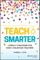 Teach Smarter