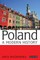 Poland A Modern History