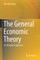 The General Economic Theory