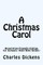 A Christmas Carol