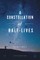A Constellation of Half-Lives