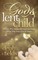 God's Lent Child