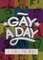 Gay a Day