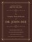 The Complete Mystical Records of Dr. John Dee (3-Volume Set)