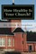 How Healthy Is Your Church?