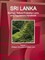 Sri Lanka Ecology, Nature Protection Laws and Regulations Handbook Volume 1 Strategic Information and Basic Laws