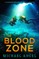 The Blood Zone