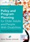 Policy and Program Planning for Older Adults and People with Disabilities