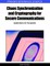 Chaos Synchronization and Cryptography for Secure Communications