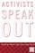 Activists Speak Out