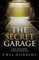 The Secret Garage