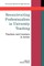 Reconstructing Professionalism in University Teaching