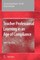 Teacher Professional Learning in an Age of Compliance