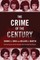 The Crime of the Century