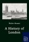 A History of London